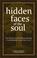 Cover of: Hidden Faces Of The Soul