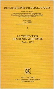 Cover of: La Végétation des dunes maritimes, Paris, 1971 | 