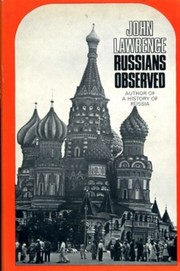 Cover of: Russians observed by Lawrence, John Sir