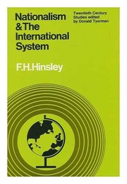 Cover of: Nationalism and the international system | F. H. Hinsley