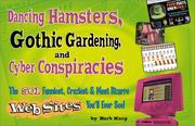 Cover of: Dancing hamsters, Gothic gardening, and cyber conspiracies by Barbara Karg