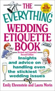 The everything wedding etiquette book by Emily Ehrenstein, Laura Morin