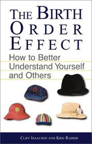 Cover of: The birth order effect by Clifford E. Isaacson