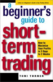Cover of: A Beginner's Guide to Short-Term Trading by Toni Turner