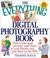 Cover of: The Everything Digital Photography