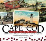 Cover of: Cape Cod Cookbook: 210 Traditional Recipes from Chatham Cranberry Salsa to Provincetown Crab Cakes