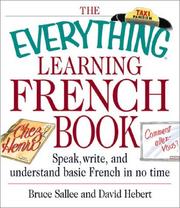 Cover of: The everything learning French book by Bruce Sallee