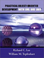 Cover of: Practical Object-Oriented Development with UML and Java by Richard C. Lee, William M. Tepfenhart