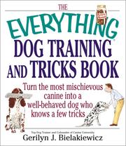 Cover of: The Everything Dog Training and Tricks Book