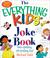 Cover of: The Everything Kids' Joke Book