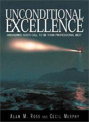 Unconditional Excellence by Alan M. Ross