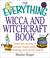 Cover of: The Everything Wicca and Witchcraft Book
