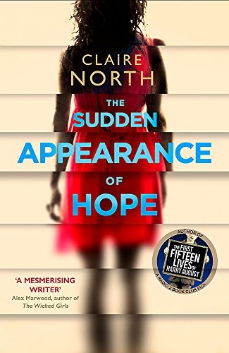 The Sudden Appearance of Hope by North Claire