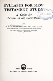 Cover of: Syllabus for New Testament study | A. T. Robertson
