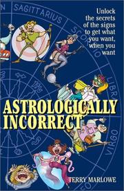 Astrologically Incorrect by Terry Marlowe