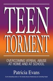Cover of: Teen Torment: Overcoming Verbal Abuse at Home and at School