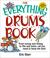 Cover of: The Everything Drums Book