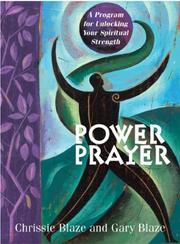 Cover of: Power Prayer: A Program to Unlock Your Spiritual Strength