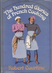 Cover of: The hundred glories of French cooking