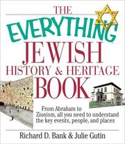 Cover of: The Everything Jewish History & Heritage Book: From Abraham to Zionism, All You Need to Understand the Key Events, People, and Places (Everything Series)