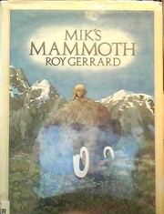 Cover of: Mik's mammoth by Roy Gerrard