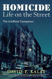 Cover of: Homicide--life on the street by David Kalat