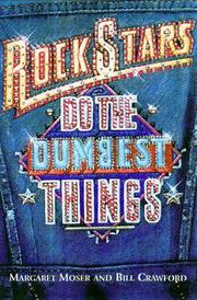 Cover of: Rock stars do the dumbest things