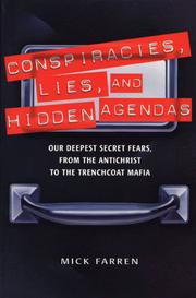 Cover of: Conspiracies, Lies, and Hidden Agendas