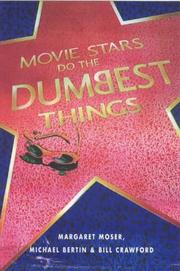 Cover of: Movie stars do the dumbest things by Margaret Moser