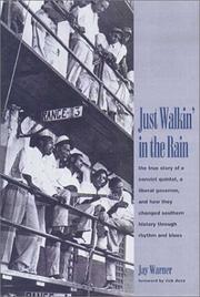 Just Walkin' in the Rain: The True Story of the Prisonaires by Jay Warner