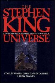 Cover of: The Stephen King Universe by Stanley Wiater, Nancy Holder, Hank Wagner
