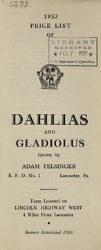 Cover of: 1933 price list of dahlias and gladiolus grown by Adam Felsinger | Adam Felsinger (Firm)