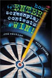 Cover of: How to enter screenplay contests-- and win!