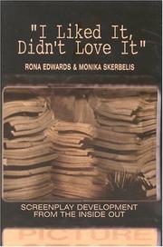Cover of: I Liked It, Didn't Love It by Rona Edwards, Monika Skerbelis