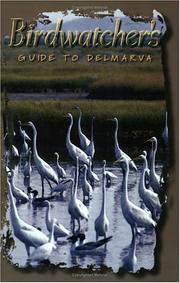 Birdwatcher's Guide to Delmarva by C. Badger