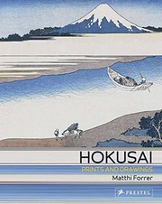 Cover of: Hokusai: Prints and Drawings