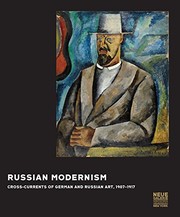Cover of: Russian Modernism: Cross-Currents of German and Russian Art, 1907-1917