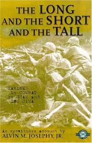 Cover of: The Long and the Short and the Tall: Marines in Combat on Guam and Iwo Jima (Classics of War)