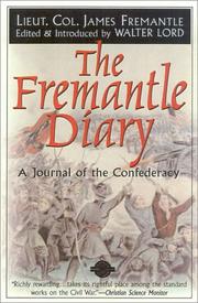 Cover of: The Fremantle diary by Fremantle, Arthur James Lyon Sir