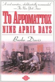 Cover of: To Appomattox: nine April days, 1865.