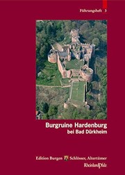 Cover of: Schloss: Und Festungsruine Hardenburg (Fuhrungshefte Der Edition Burgen, Schlosser, Altertumer Rheinland-Pfalz) (German Edition)