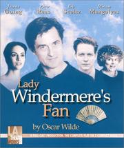 Cover of: Lady Windermere's Fan: Starring Joanna Going, Roger Rees, and Eric Stoltz