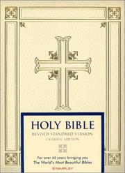 Cover of: Holy Bible: Revised Standard Version, Catholic Edition, Ivory