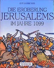 Cover of: Die Eroberung Jerusalems Im Jahre 1099 (German Edition)