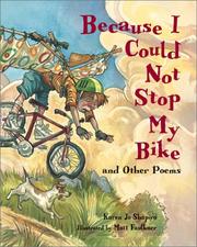 Cover of: Because I could not stop my bike, and other poems