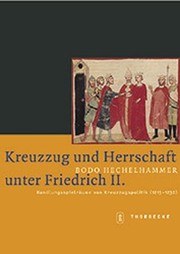 Cover of: Kreuzzug und Herrschaft unter Friedrich II