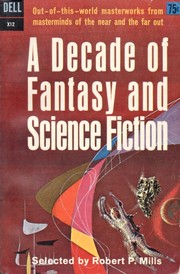 Cover of: A Decade of Fantasy and Science Fiction by Various