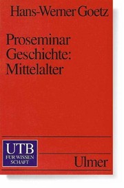 Cover of: Proseminar Geschichte. Mittelalter