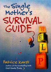 Cover of: The Single Mother's Survival Guide