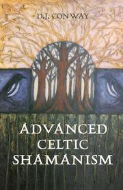 Cover of: Advanced Celtic Shamanism by D. J. Conway